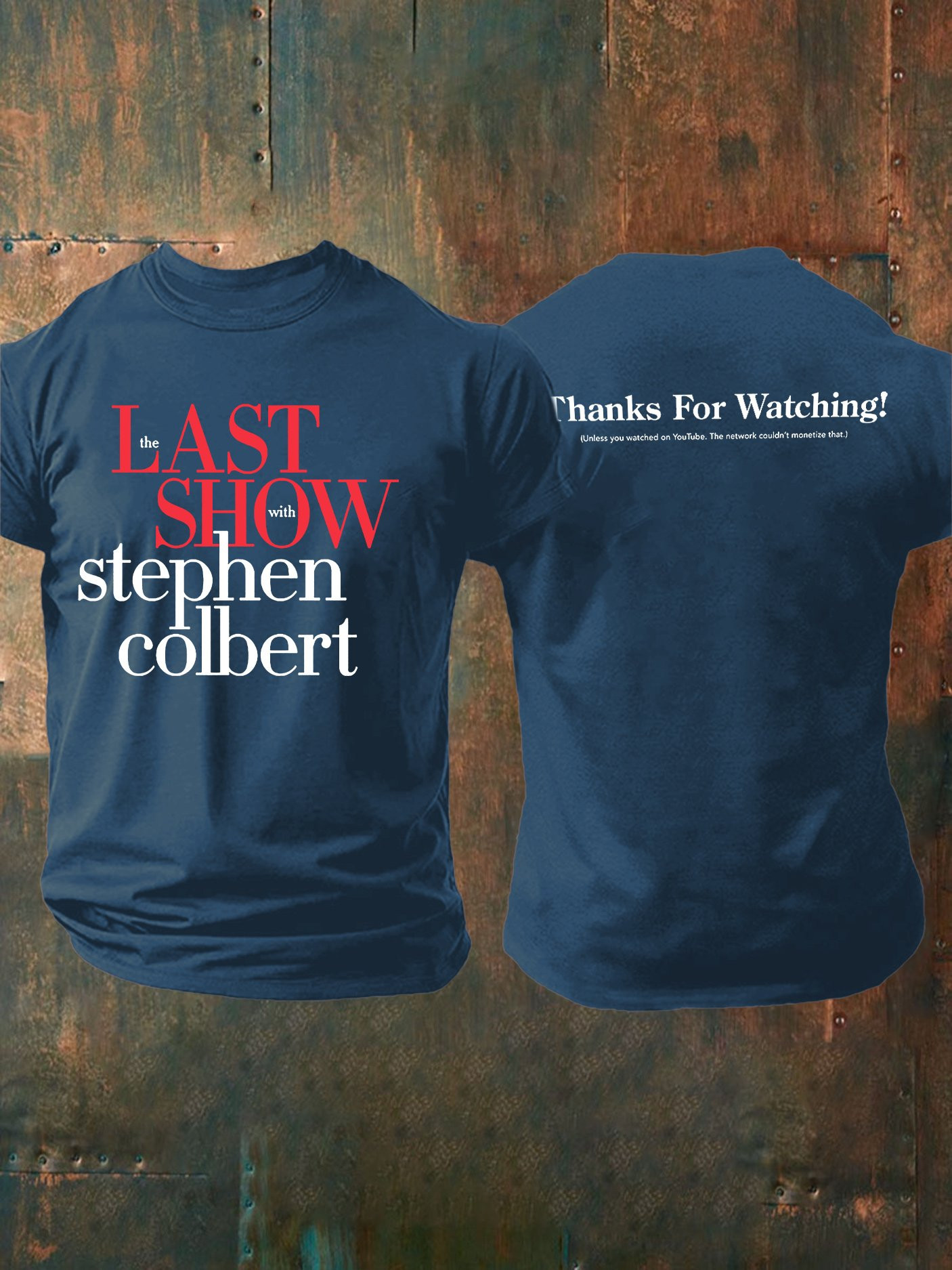 Thanks For Watching The Last Show T-Shirt Men Stephen Colbert Fan Gear Gift For Fans