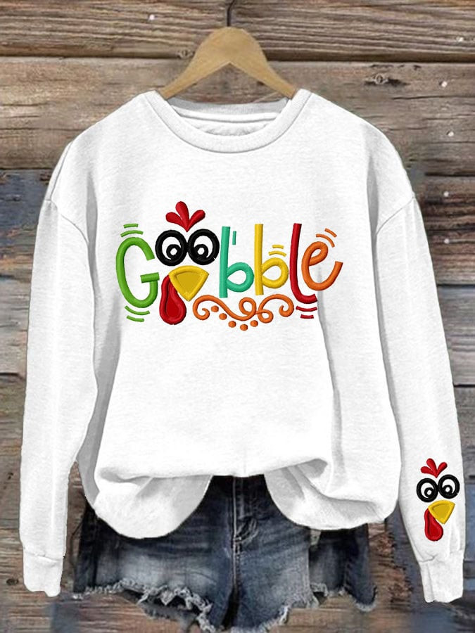 Thanksgiving Gobble Turkey Sweatshirt Thanksgiving Wear Merch Gifts For Her