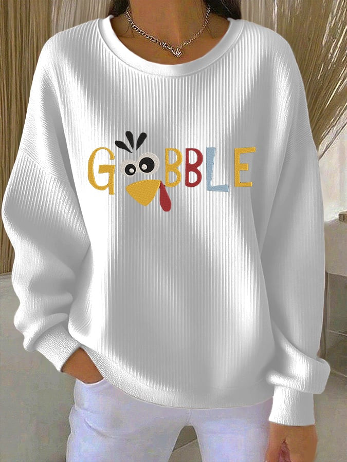 Thanksgiving Gobble Turkey Sweatshirt Thanksgiving Wear Merch Gifts For Mom