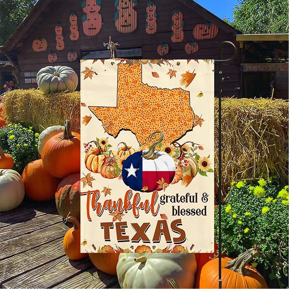 Thanksgiving Texas Flag Thankful Grateful And Blessed Pumpkin Fall Halloween Flag Unique Gift For Texans