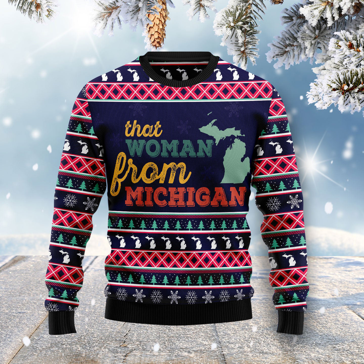 That Woman From Michigan Ugly Christmas Sweater Funny Christmas Sweater Gifts For Mom