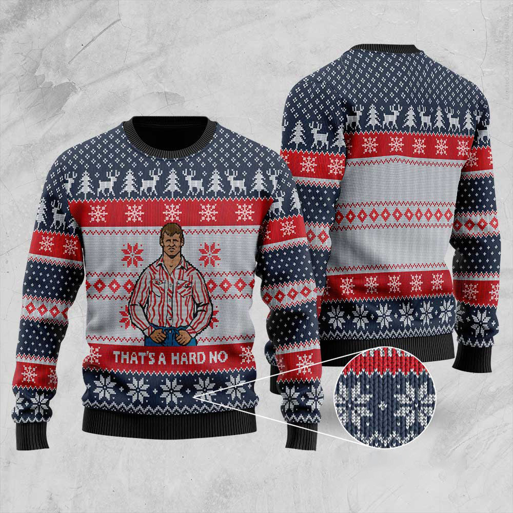 Thats A Hard No Ugly Christmas Sweater Funny Christmas Sweater For Men Women Stylish Winter Sweatshirt for Everyday Wear
