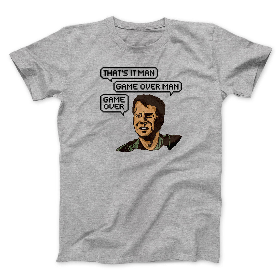 Thats It Man Game Over Man Unisex T-Shirt Best Gift For Friends