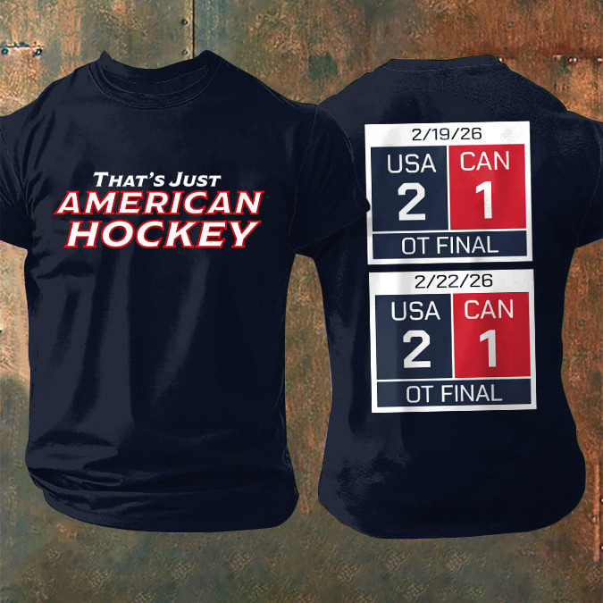 That's Just American Hockey T-Shirt Team USA Hockey Clothes Best Gift For Fans