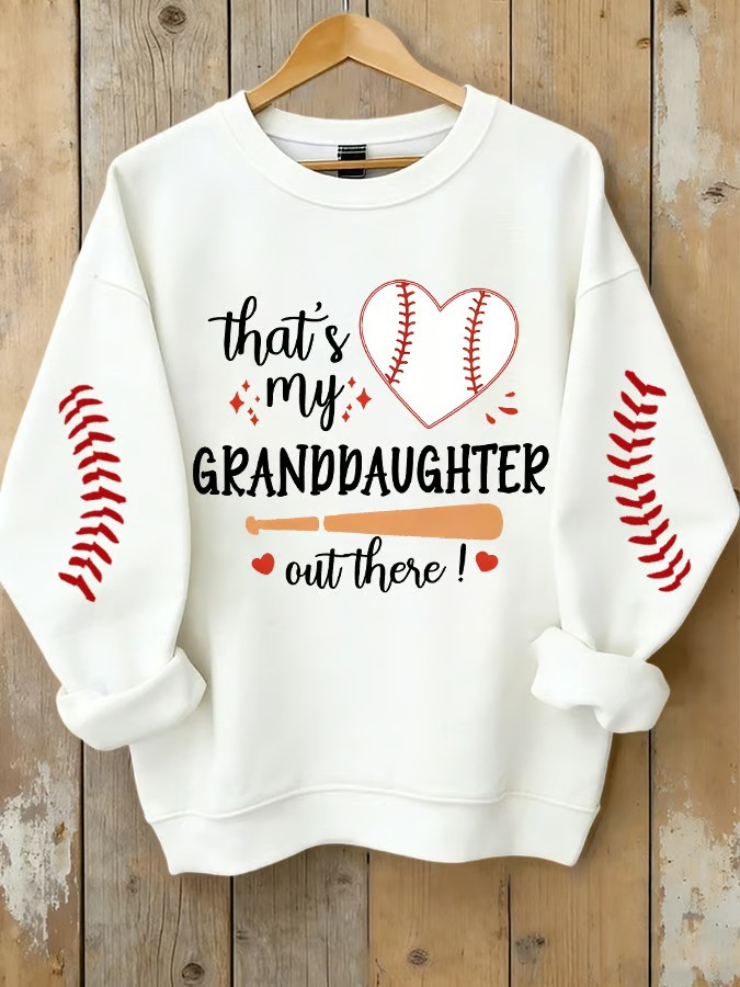 Thats My Granddaughter Out There Baseball Sweatshirt Fan Gear Proud Grandma Best Gift For Grandparents