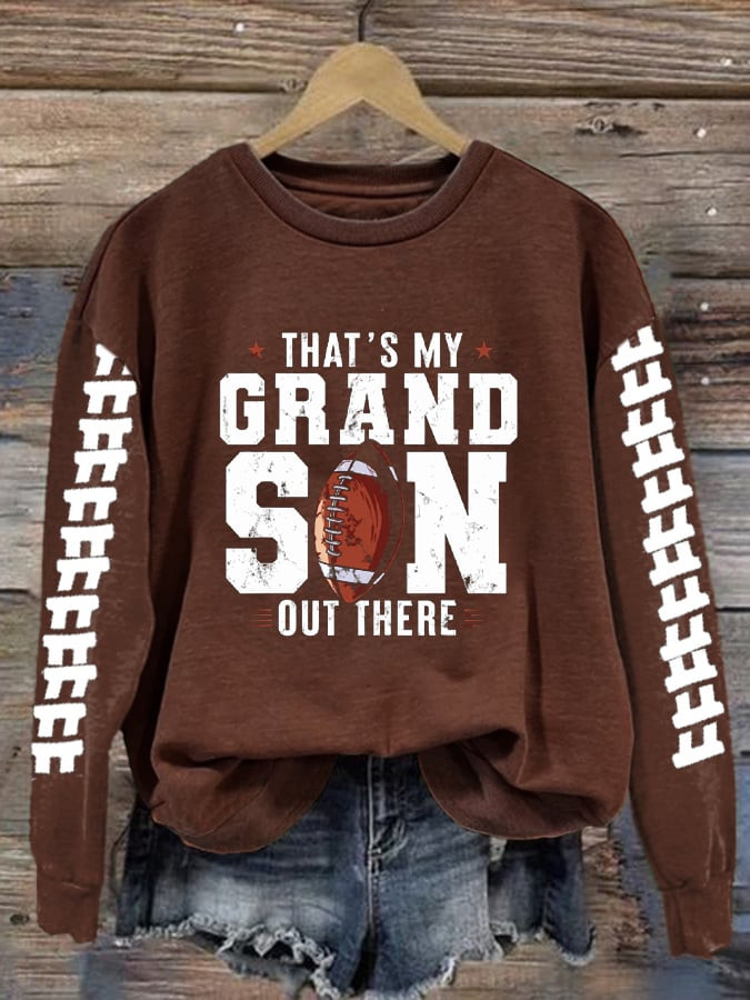 That's My Grandson Out There Sweatshirt Football Themed Clothing Presents For Her