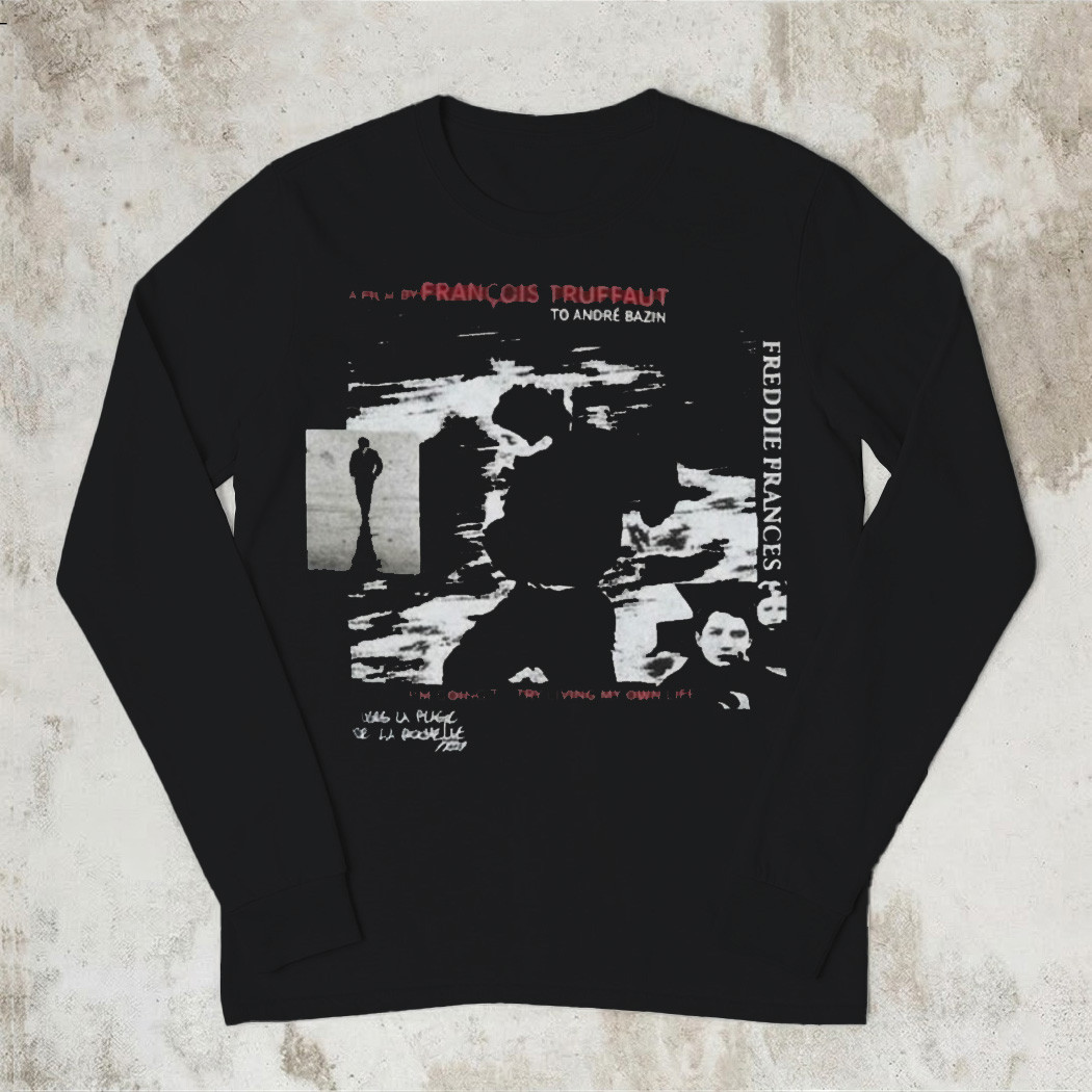 The 400 Blows Freddie Frances Long Sleeve Shirt Francois Truffaut Film Streetwear Gift For Cinephiles