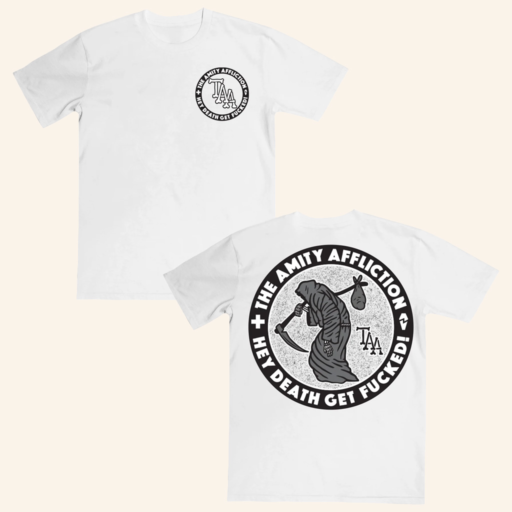 The Amity Affliction Merch Hey Death Get Fcked White T-Shirt Gifts For Dudes