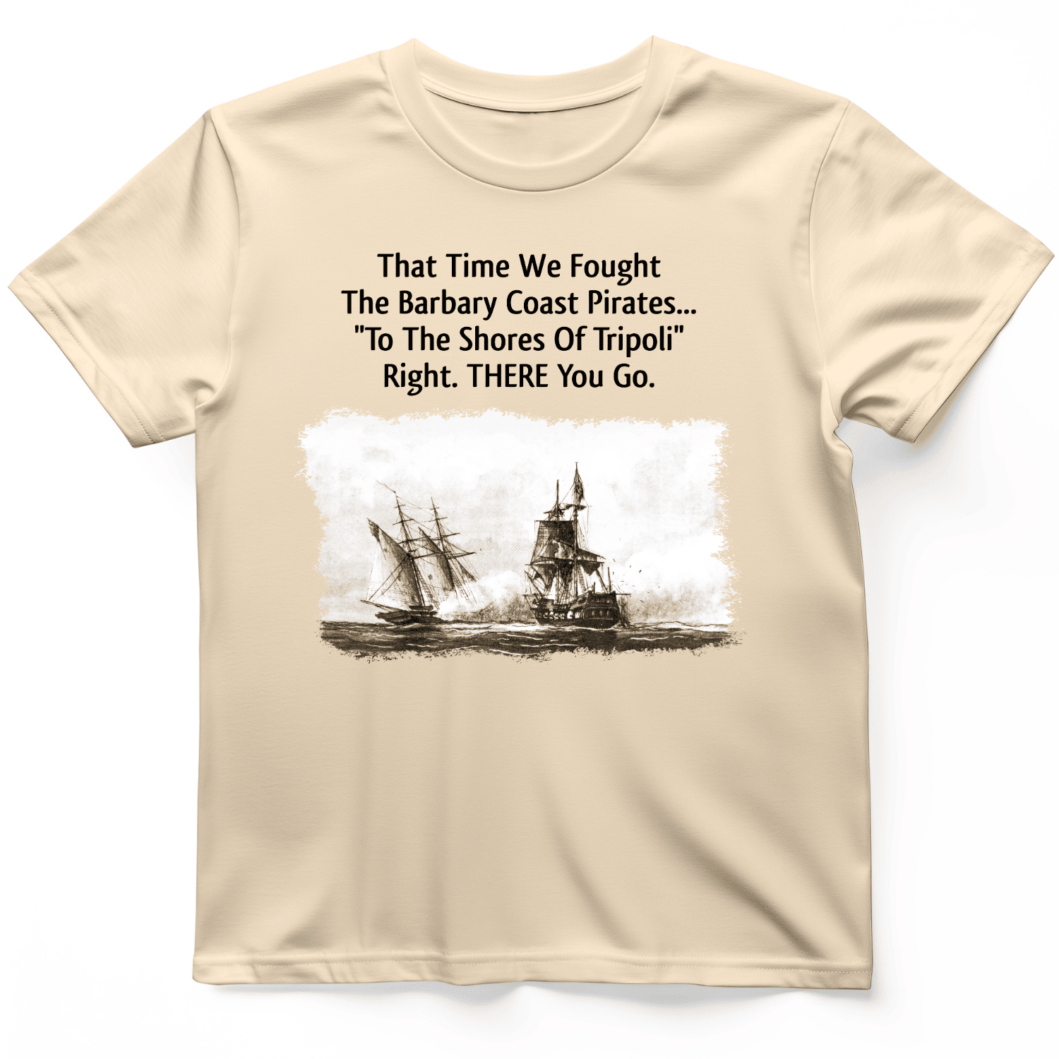 The Barbary Coast Pirates T-Shirt Humorous Shirt Unique Gifts For Pirates Lovers
