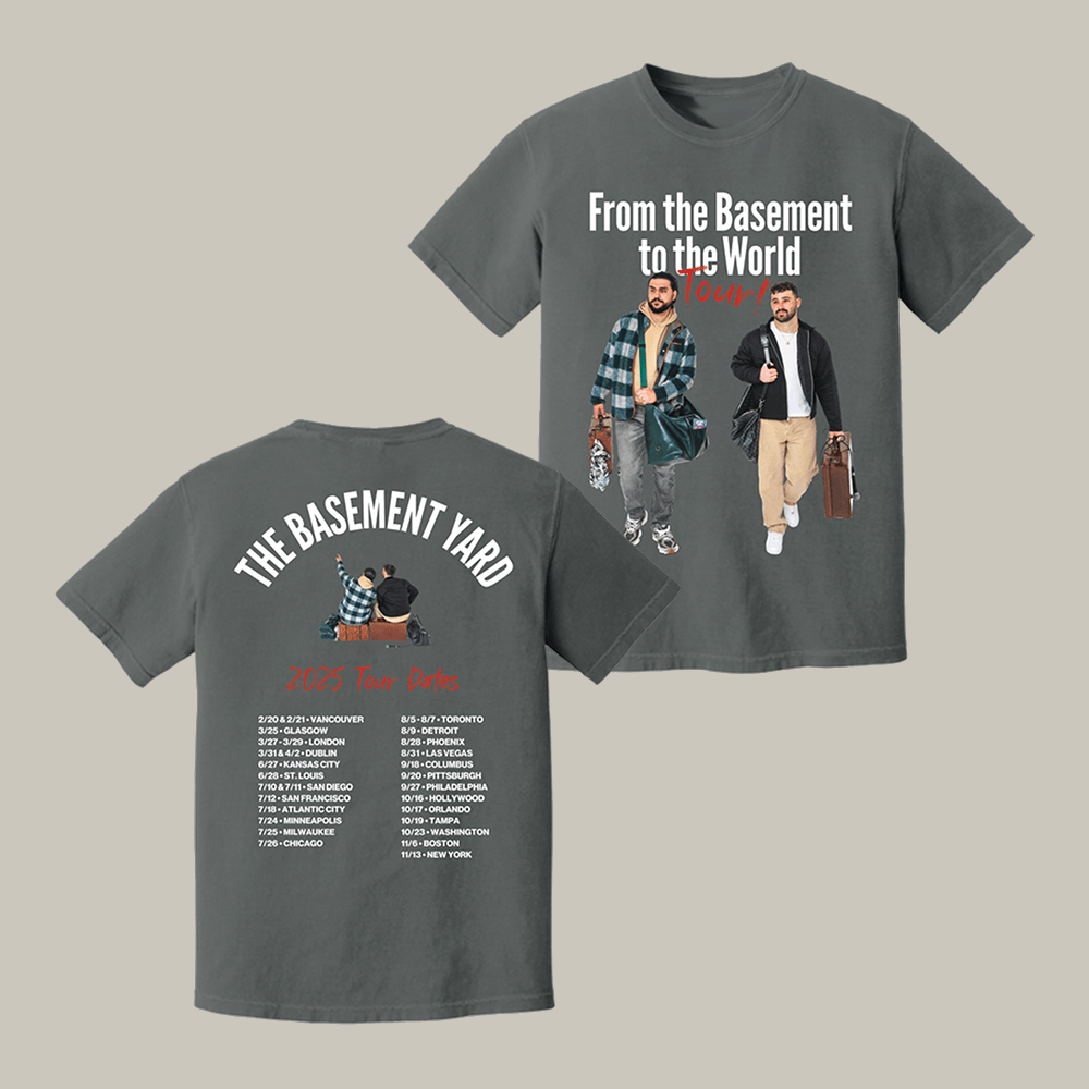 The Basement Yard Podcast Merch From The Basement To The World T-Shirt Gifts For Boyfriend
