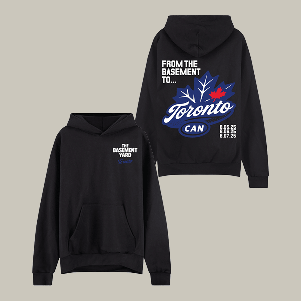 The Basement Yard Podcast Merch From The Basement To Toronto Hoodie Unique Gifts For Men