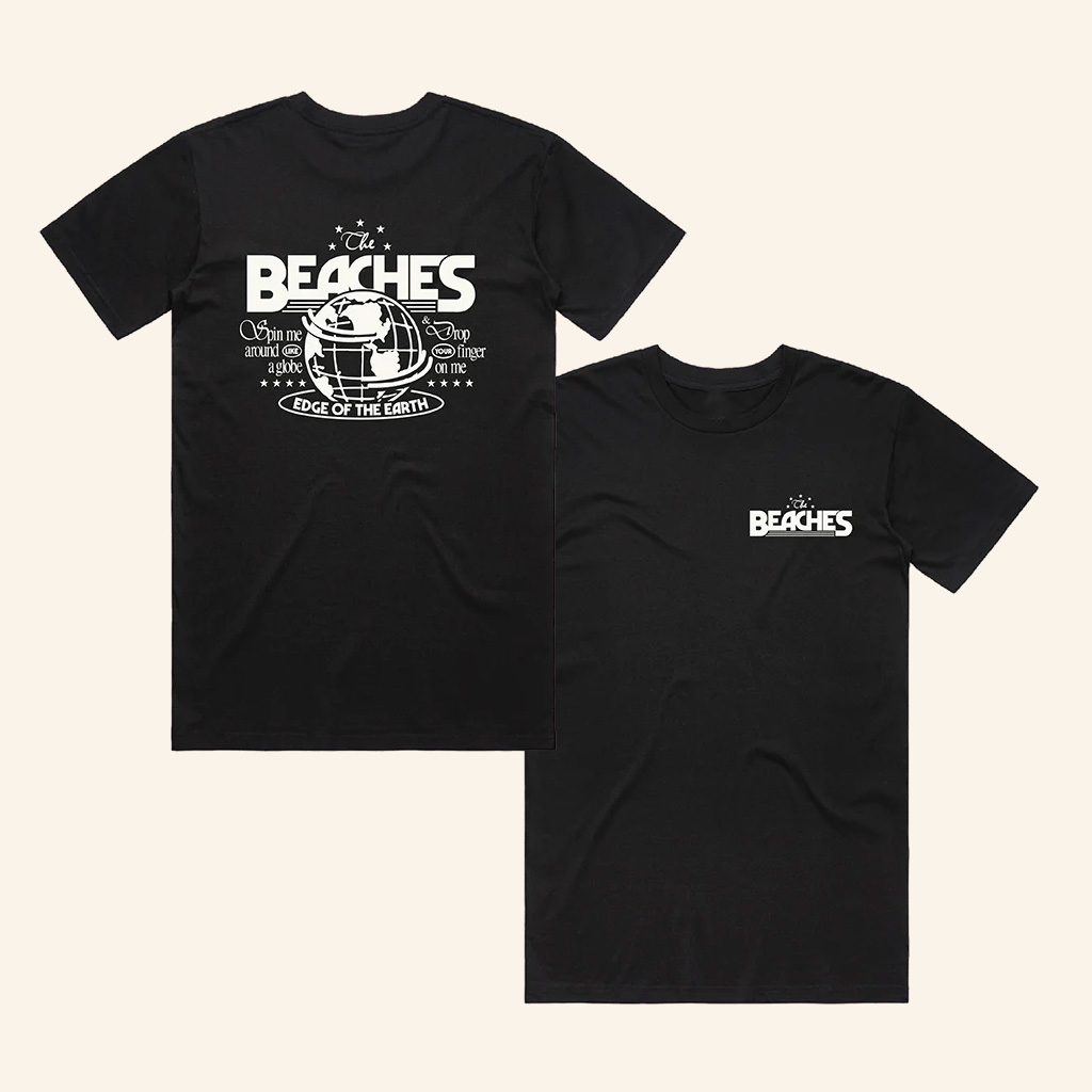 The Beaches Band Merch Edge Of The Earth Black T-Shirt Gifts For Music Fans The Beaches Band Merch Edge Of The Earth Black T-Shirt Gifts For Music Fans