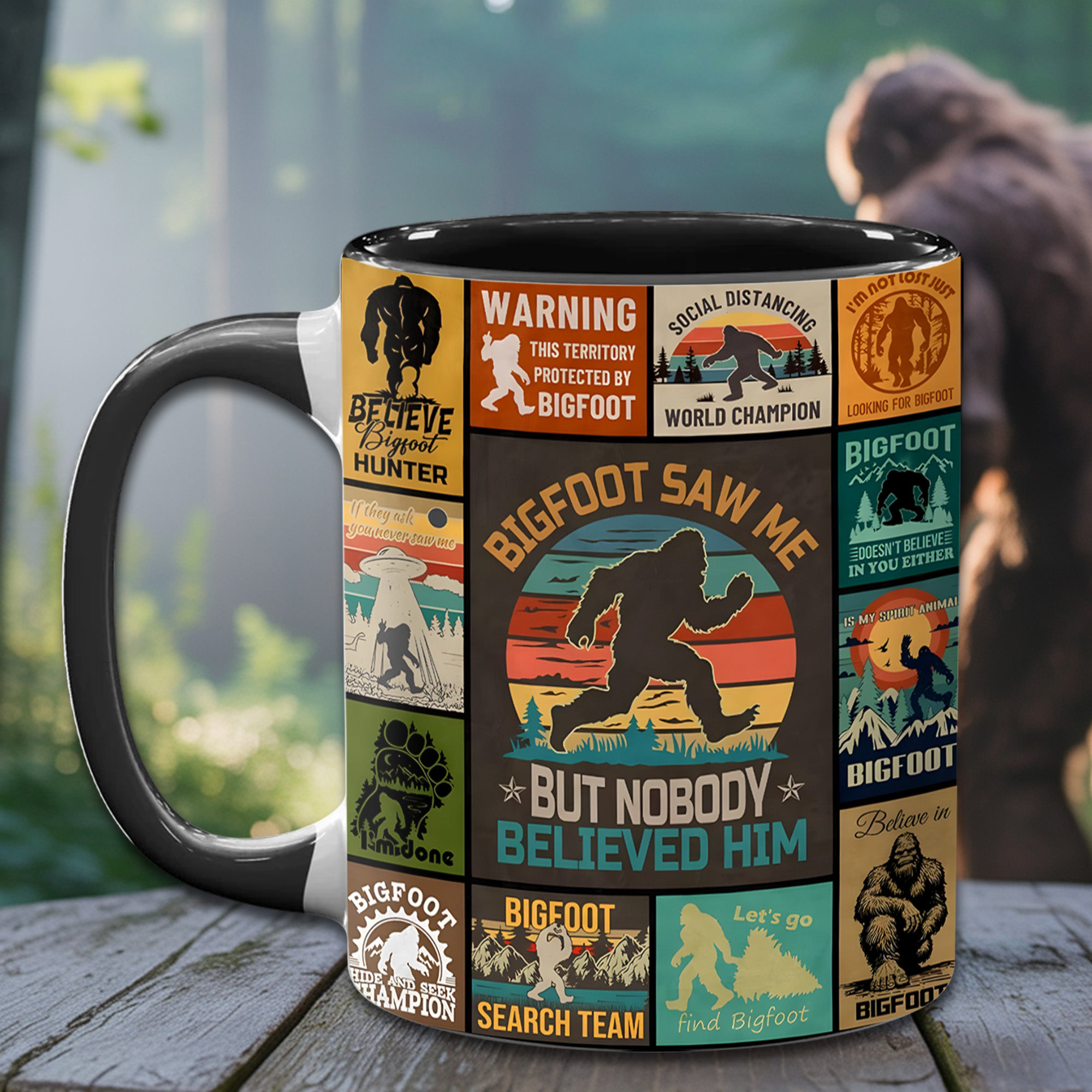 The Bigfoot Vintage Collection Mug Bigfoot Saw Me But Nobody Believed Him Funny Mug