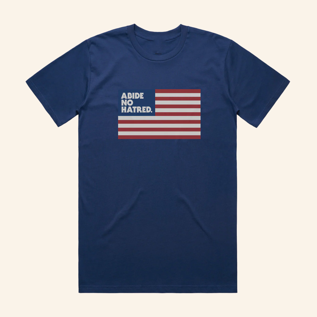 The Bitter Southerner General Merch Abide No Hatred American Flag T-Shirt Gifts For Dad The Bitter Southerner General Merch Abide No Hatred American Flag T-Shirt Gifts For Dad