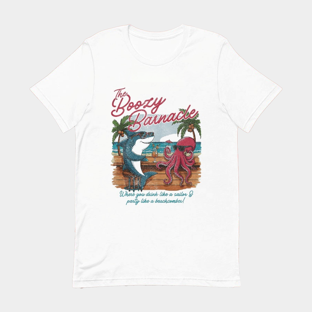 The Boozy Barnacle Where You Drink Like A Sailor Party Like A Beachcomber Shark T-Shirt
