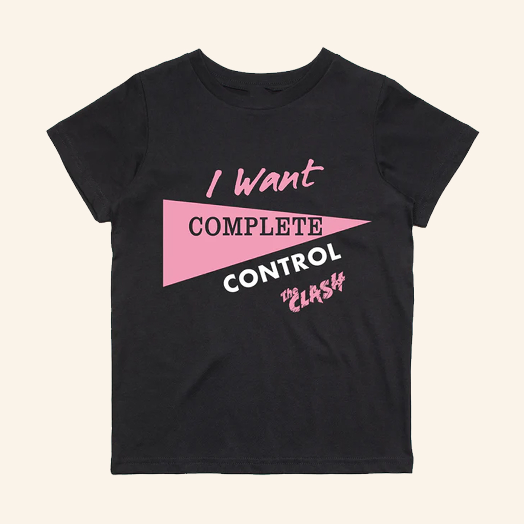 The Clash Merch I Want Complete Control The Clash T-Shirt Christmas Gifts For Sister