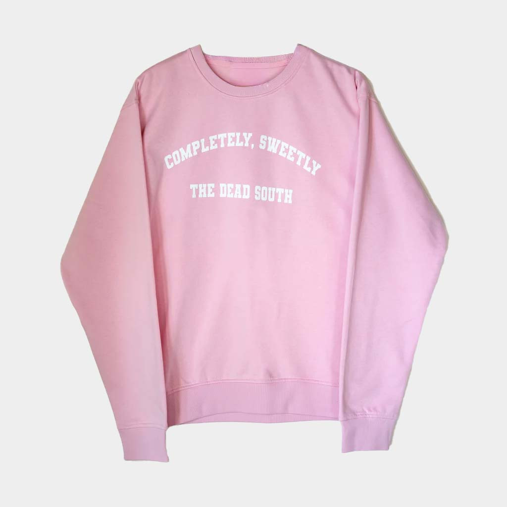 The Dead South Online Merch Completely Sweetly The Dead South Sweatshirt Gifts For Sister