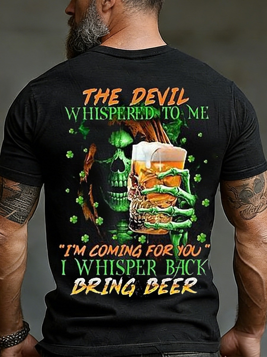 The Devil Whispered Bring Beer Skeleton St Patricks Day Graphic T-Shirt Funny Irish Pub Shirt Gift For Him