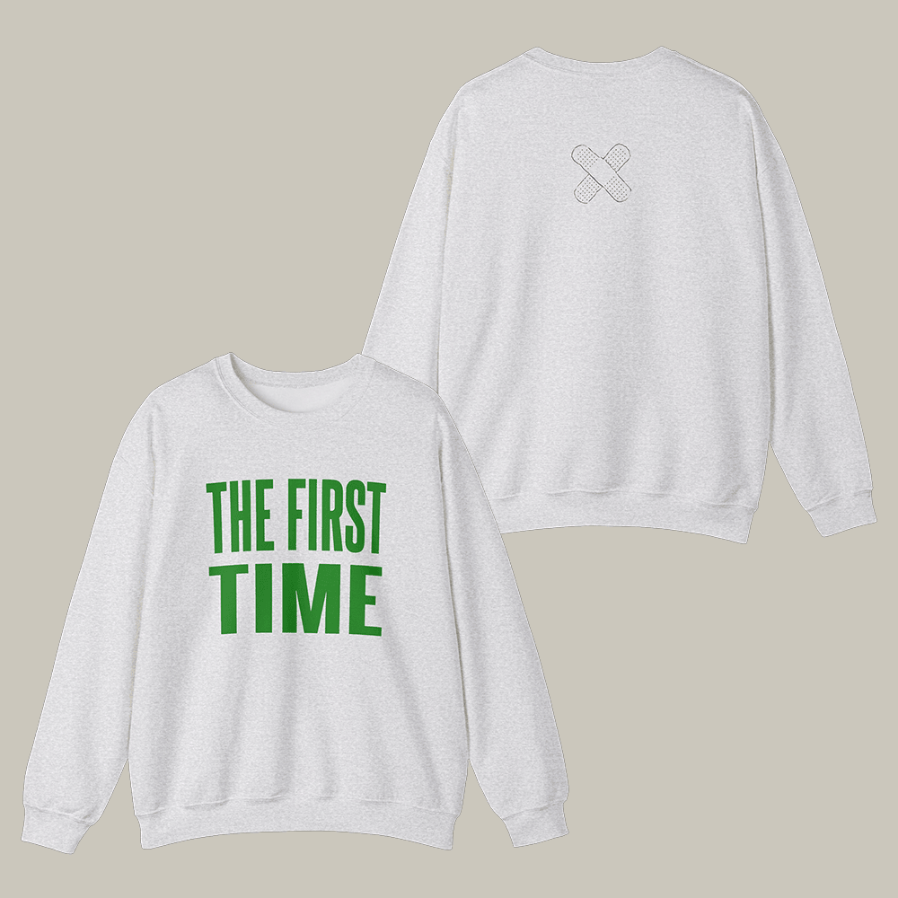 The First Time Sweatshirt The Kid Laroi Merch Unique Gifts For The Kid Laroi Fans