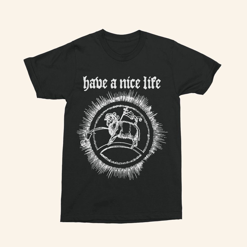 The Flenser Merch Have A Nice Life Goat Shirt Gifts For Dudes The Flenser Merch Have A Nice Life Goat Shirt Gifts For Dudes