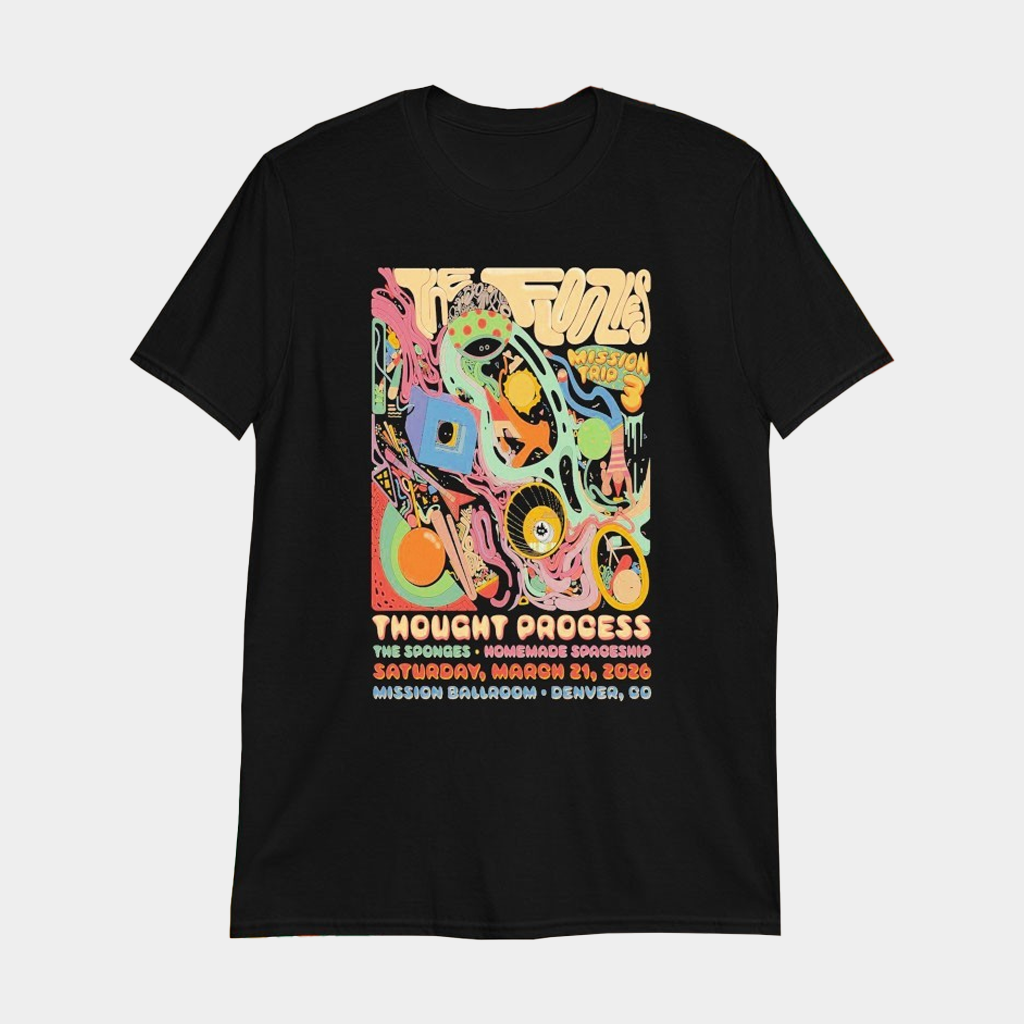 The Floozies Thought Process Mar 21 2026 Denver CO T-Shirt Good Gifts For Him