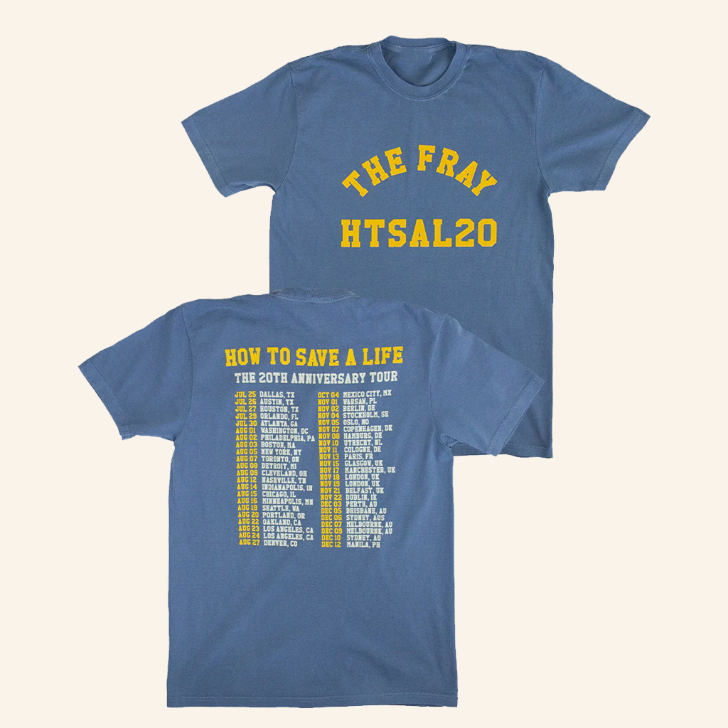 The Fray Merch The Fray HTSAL20 Tour Shirt Christmas Gifts For Boyfriend The Fray Merch The Fray HTSAL20 Tour Shirt Christmas Gifts For Boyfriend