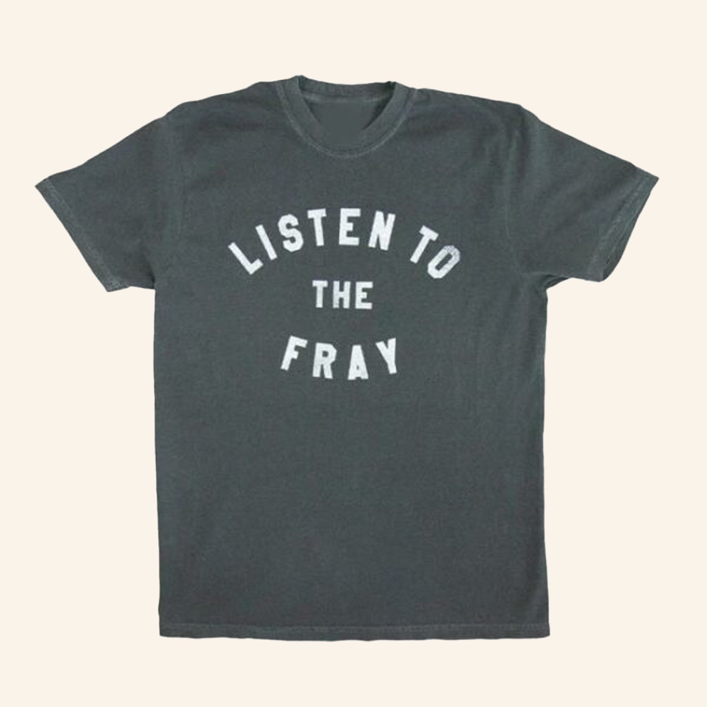 The Fray Merch The Fray Listen Shirt Christmas Gifts For Brother