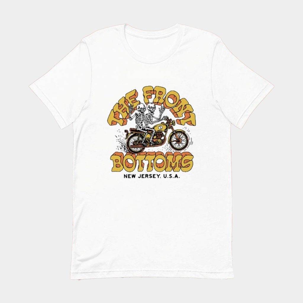 The Front Bottoms New Jersey USA Motorcycle Skeletons T-Shirt Good Gifts For Dad The Front Bottoms New Jersey USA Motorcycle Skeletons T-Shirt Good Gifts For Dad