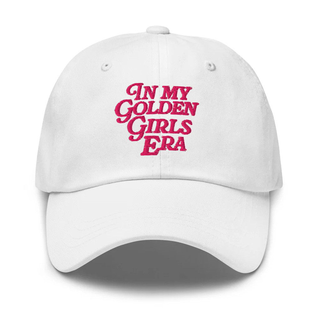 The Golden Girls Merch In My Golden Girls Era Embroidered Hat Gifts For Her The Golden Girls Merch In My Golden Girls Era Embroidered Hat Gifts For Her