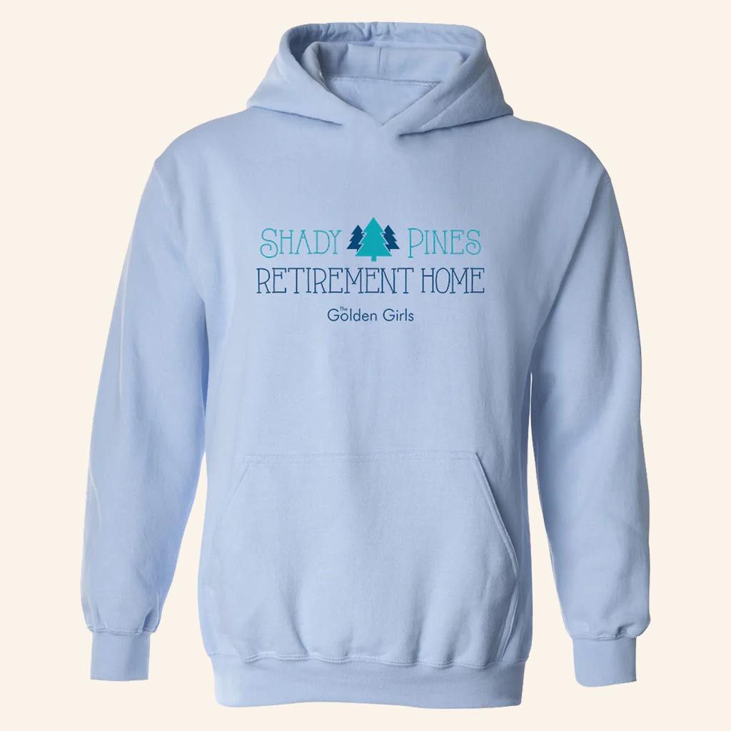 The Golden Girls Merch Shady Pines Retirement Home Hoodie Gifts For Her
