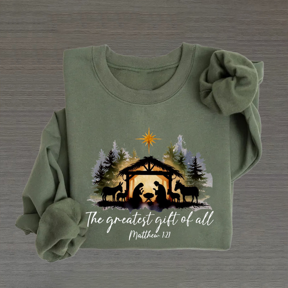 The Greatest Of All Nativity Night Sweatshirt Christian Apparel Christian Gift Idea