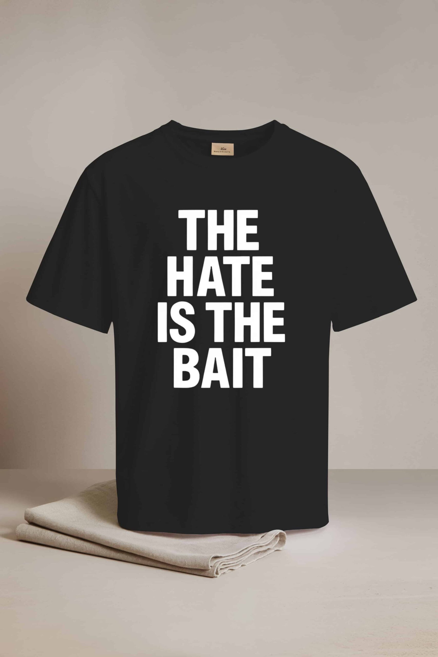 The Hate Is The Bait Shirt Gifts For Friends