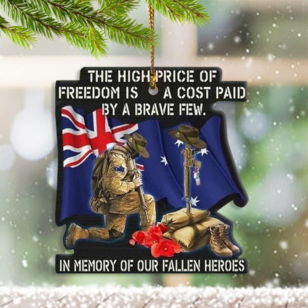 The High Price Of Freedom Ornament Proud Australian Military Ornament Christmas Gifts For Men