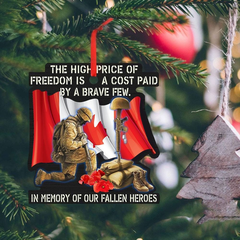 The High Price Of Freedom Ornament Remembrance Canadian Military Ornament Christmas Tree Decor