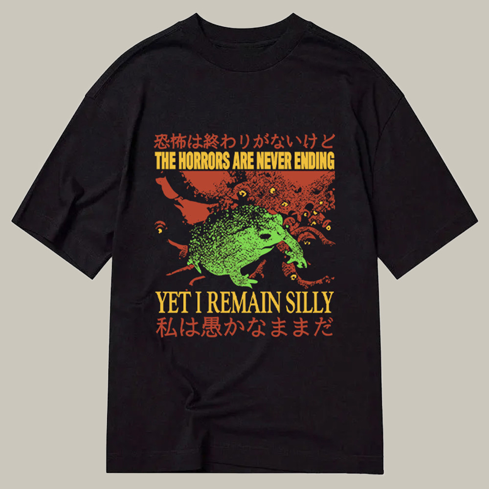 The Horrors Are Never Ending Classic Shirt Funny T-Shirts Christmas Gifts For Friends