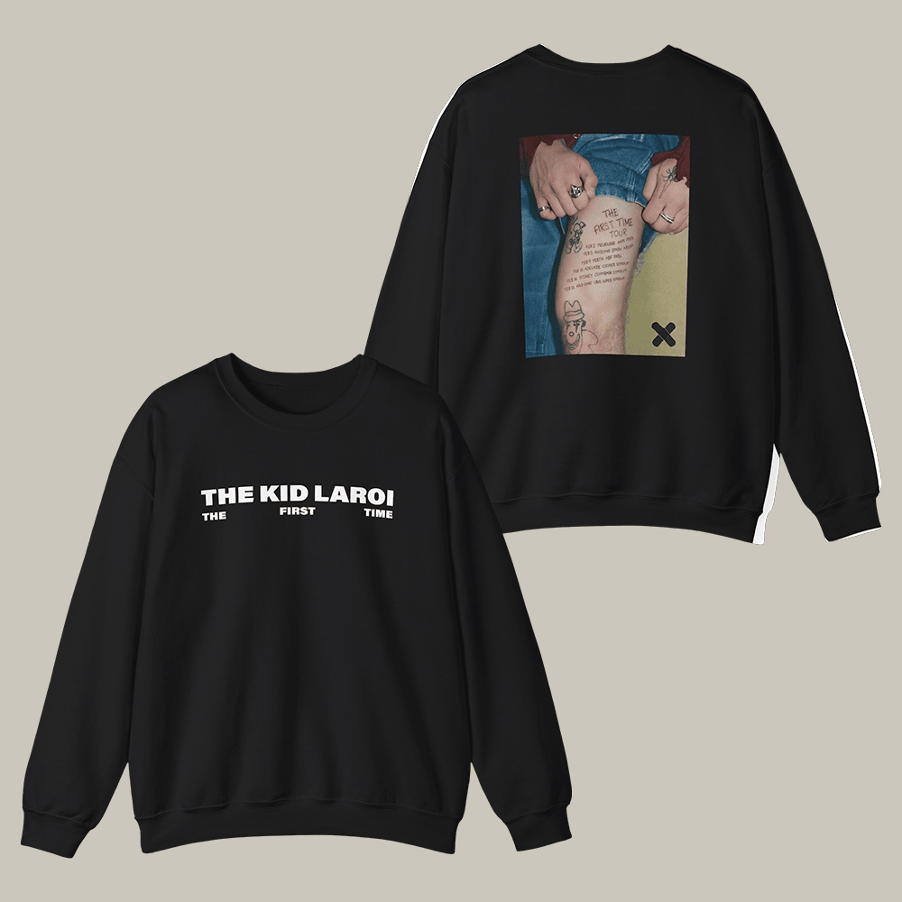 The Kid Laroi The First Time Sweatshirt The Kid Laroi Album Apparel Gifts For Music Fans