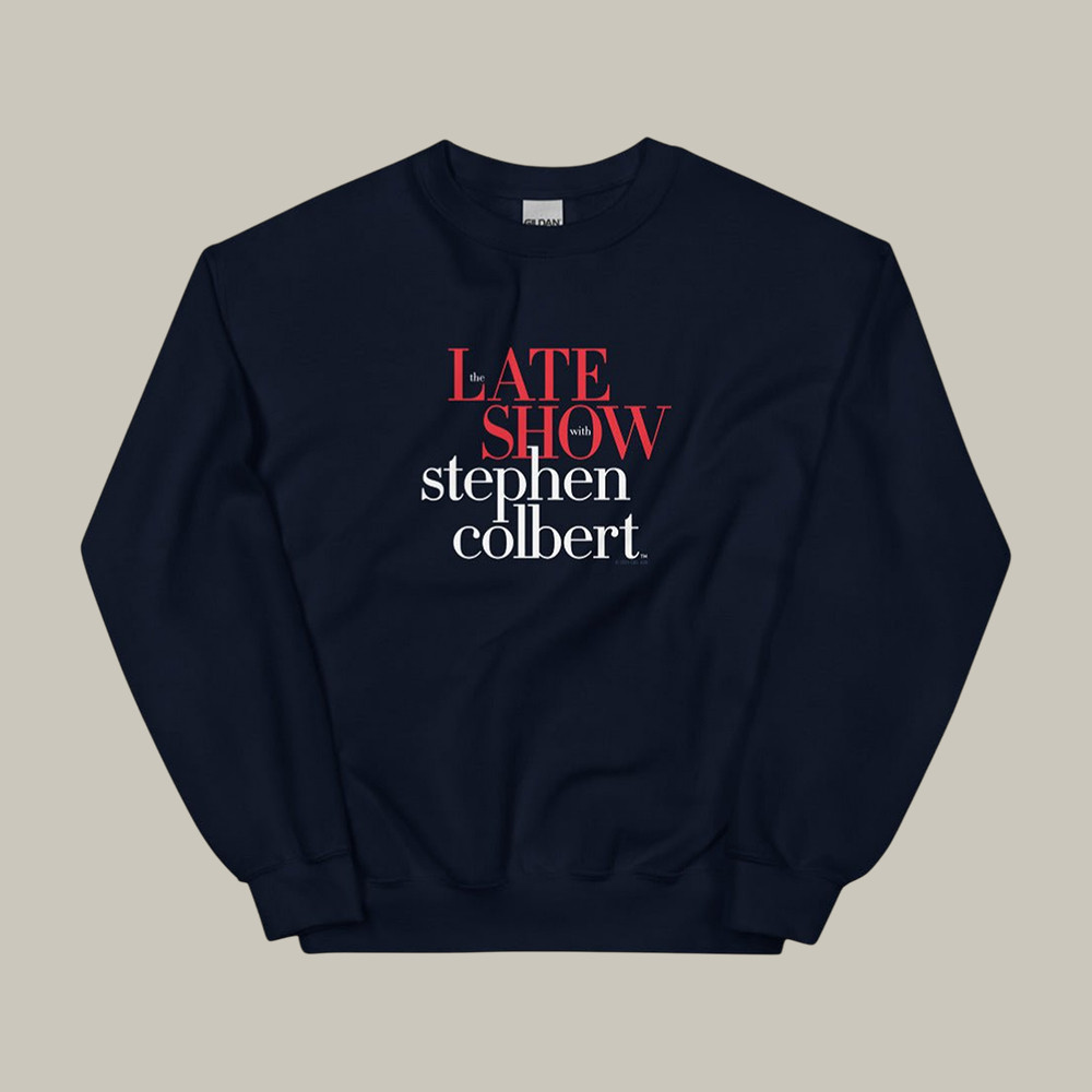 The Late Show With Stephen Colbert Logo Sweatshirt Late Show CBS Apparel Gift For Fans