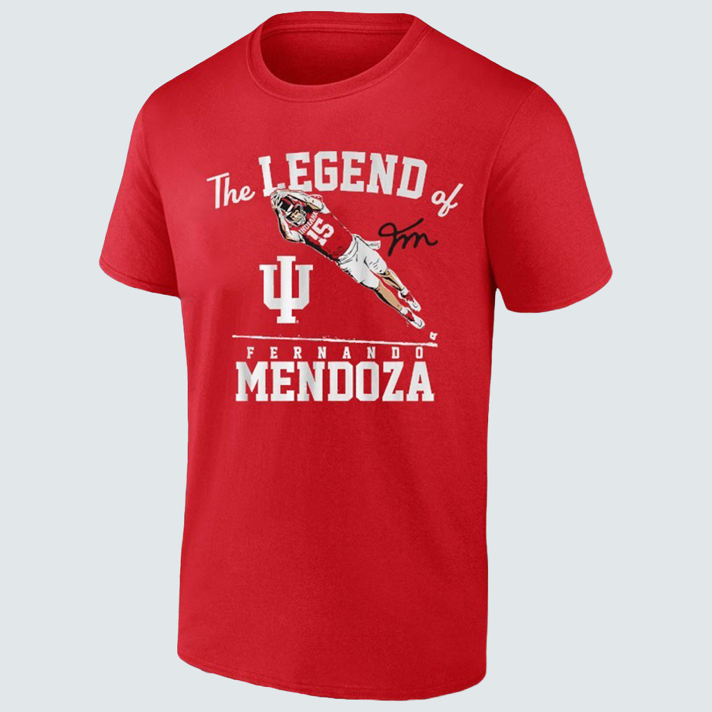 The Legend Of Fernando Mendoza Indiana Hoosiers T-Shirt Gifts For Indiana Football Fan The Legend Of Fernando Mendoza Indiana Hoosiers T-Shirt Gifts For Indiana Football Fan