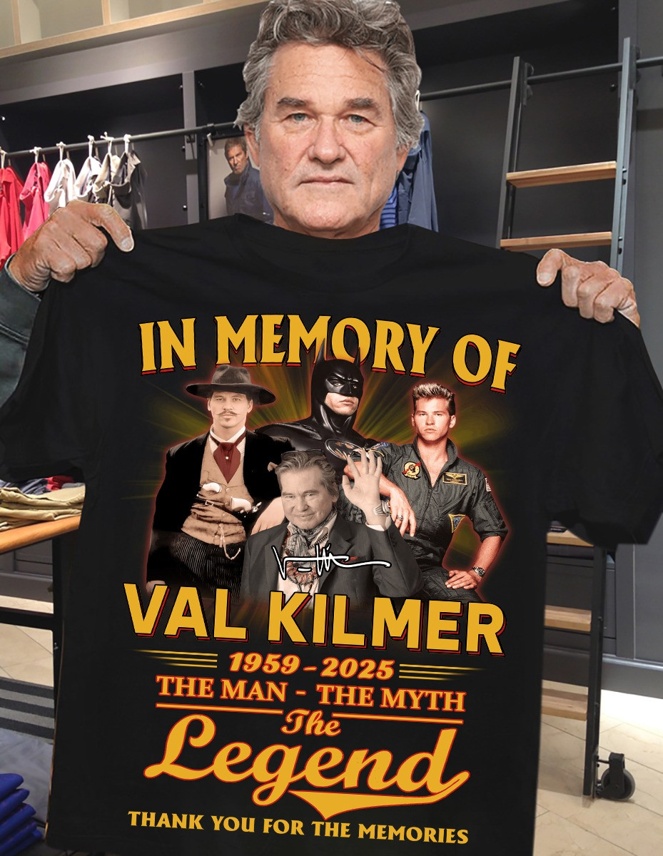 The Legend Val Kilmer Thank You For The Memories T-shirt Gifts For Fans