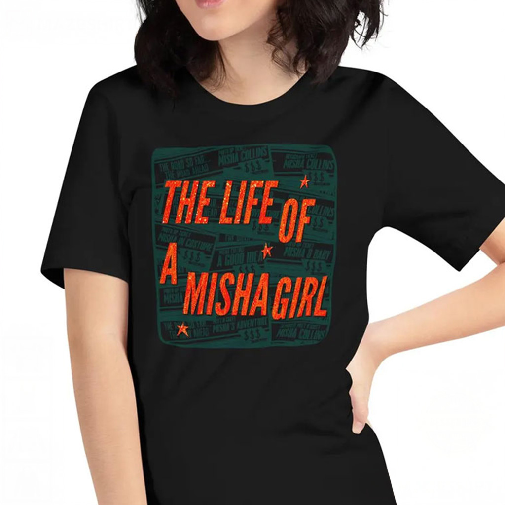 The Life Of A Misha Girl T-Shirt Swifties Merch Gifts For Daughter The Life Of A Misha Girl T-Shirt Swifties Merch Gifts For Daughter