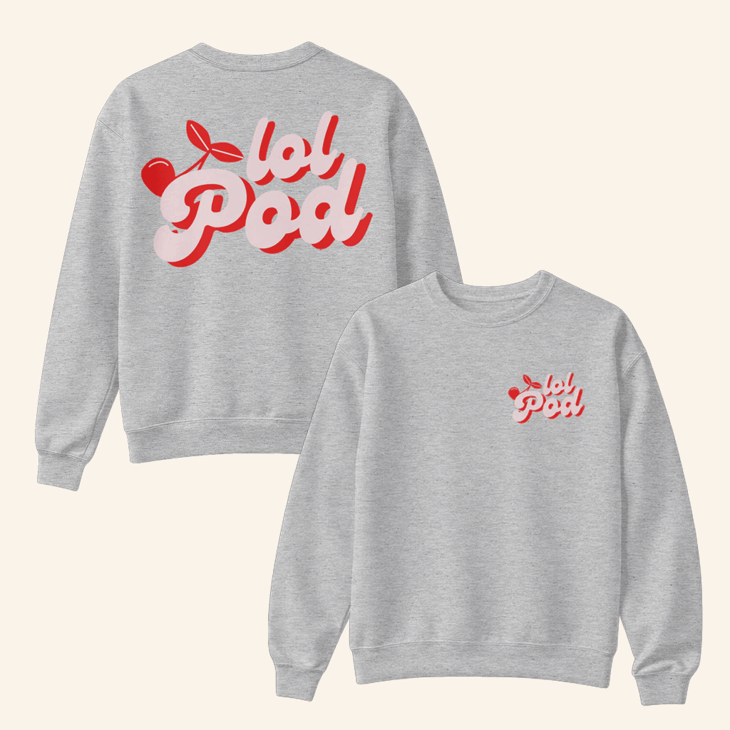 The Lol Podcast Merch Cherry Logo Crewneck Sweatshirt Her Gifts The Lol Podcast Merch Cherry Logo Crewneck Sweatshirt Her Gifts