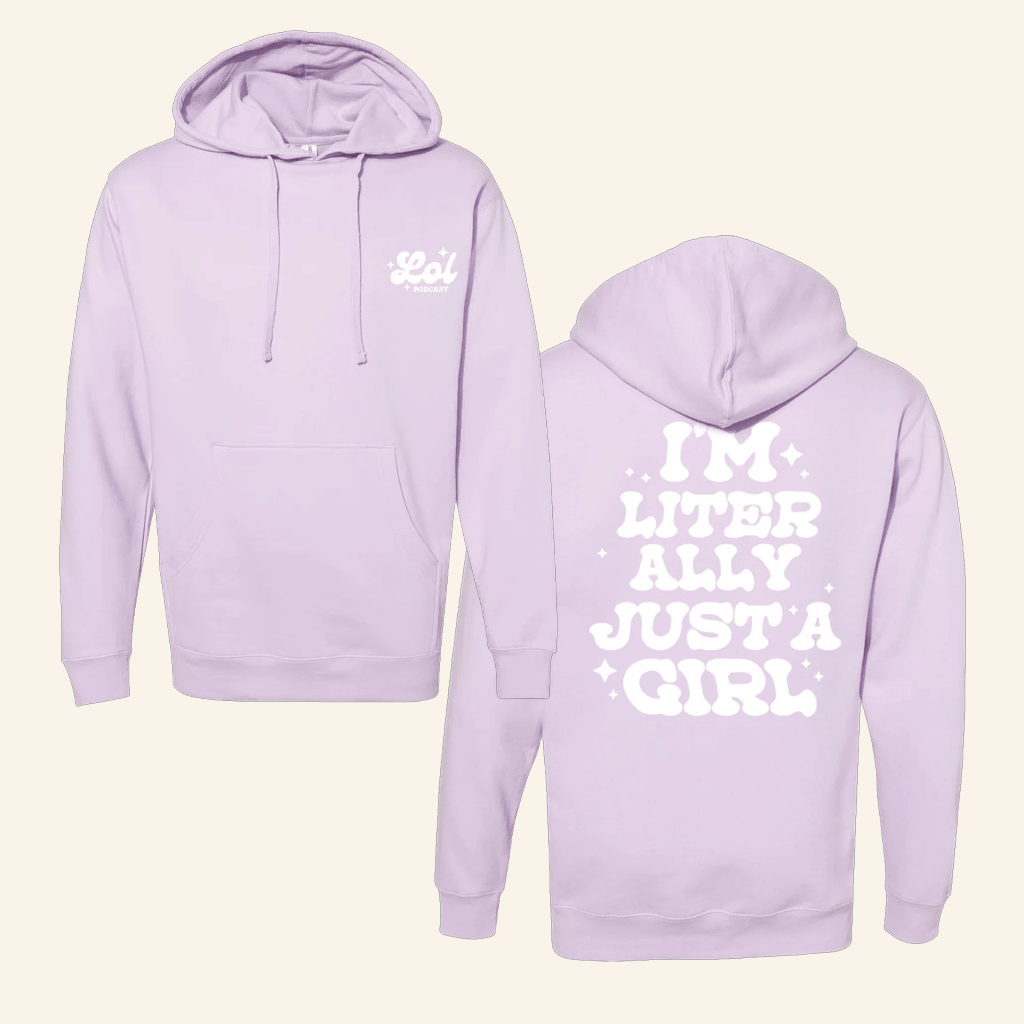 The Lol Podcast Merch Lol Podcast Just A Girl Black Hoodie Gifts For Her