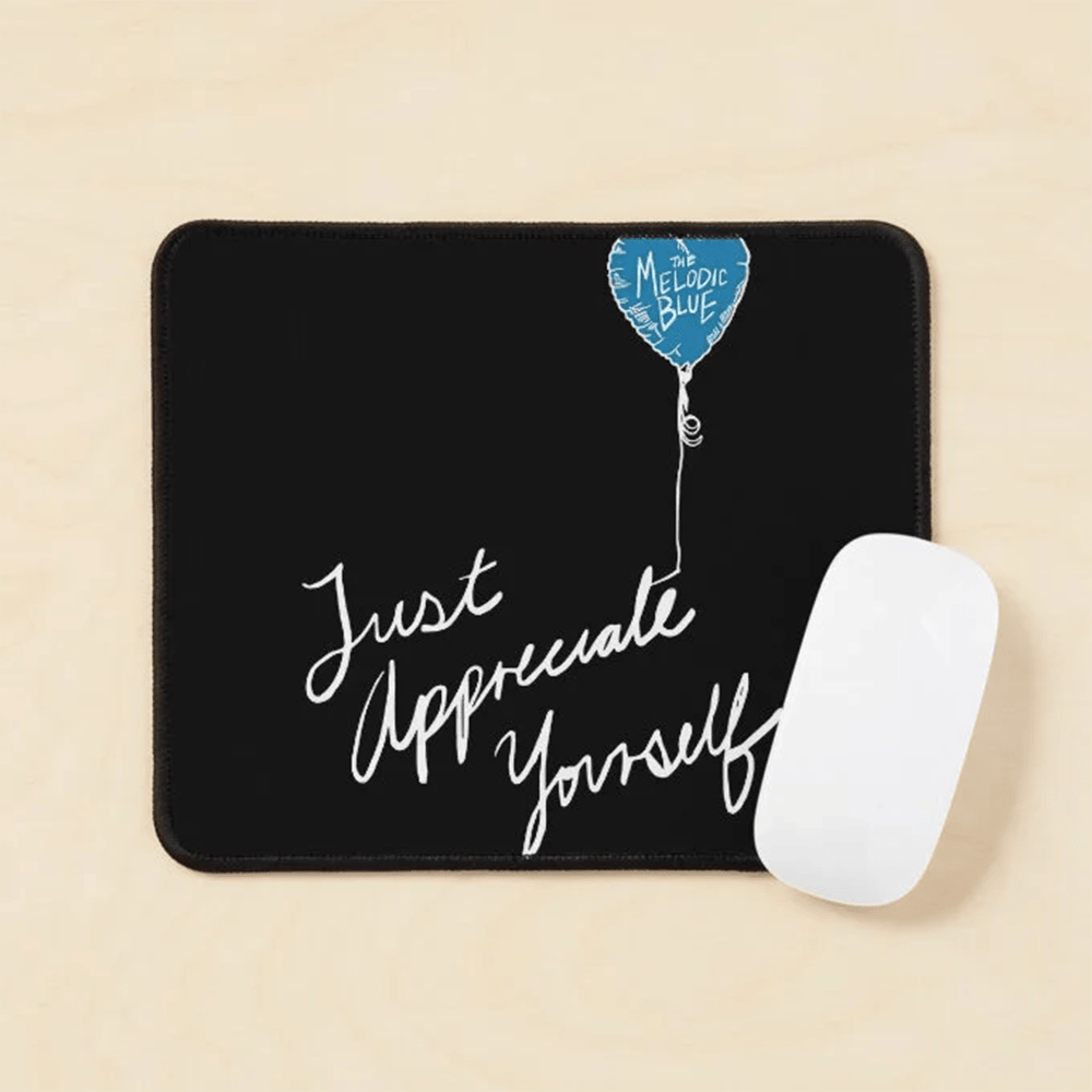 The Melodic Blue Just Appreciate Yourself Mouse Pad Baby Keem Merch Baby Keem Lovers Gifts