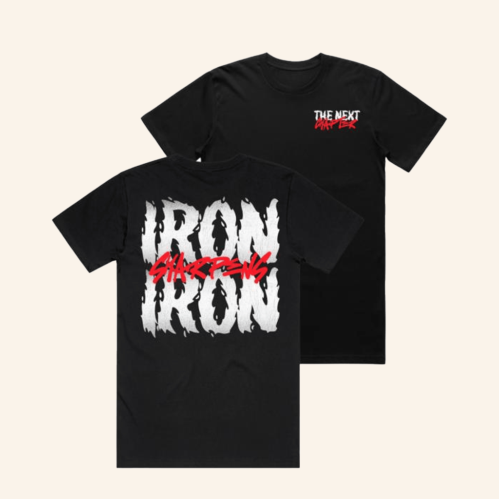 The Next Chapter Merch Iron Sharpens Box T-Shirt Gifts For Dudes The Next Chapter Merch Iron Sharpens Box T-Shirt Gifts For Dudes