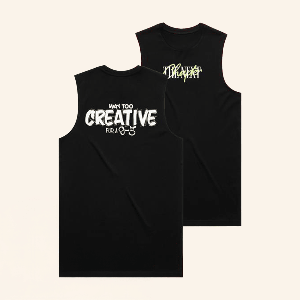 The Next Chapter Merch Way Too Creative Tank Top Gifts For Friends The Next Chapter Merch Way Too Creative Tank Top Gifts For Friends