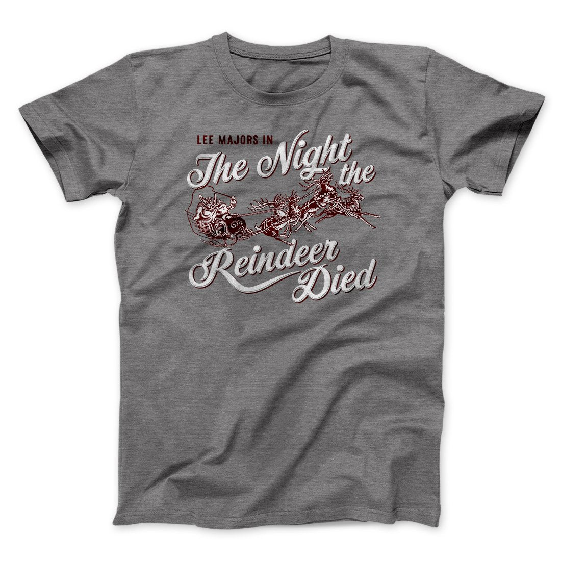 The Night The Reindeer Died Funny Movie Unisex T-Shirt Best Gift For Friends