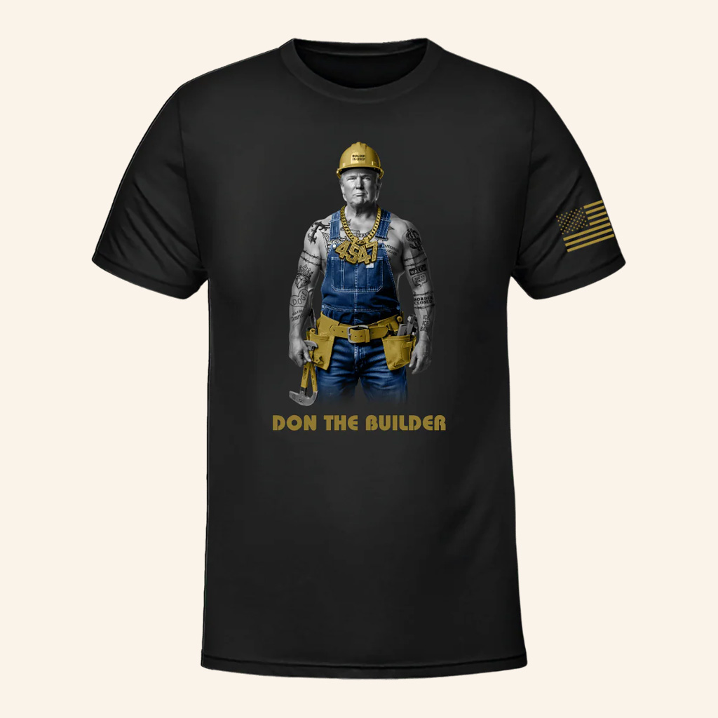 The Officer Tatum Merch Don The Builder T-Shirt Dad Christmas Gifts