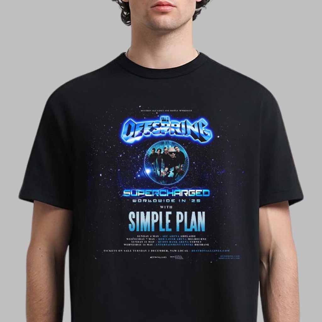The Offspring Supercharged Worldwide In 25 With Simple Plan Australia Tour Dates List T-Shirt Fan Merch Him Gifts The Offspring Supercharged Worldwide In 25 With Simple Plan Australia Tour Dates List T-Shirt Fan Merch Him Gifts