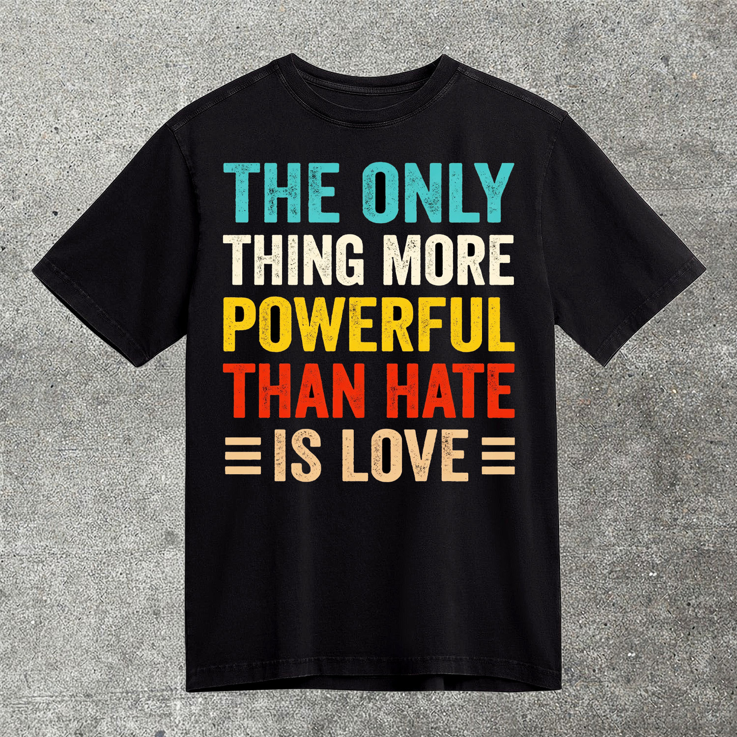 The Only Thing More Powerful Than Hate Is Love T-Shirt Bad Bunny Benito Bowl Clothes