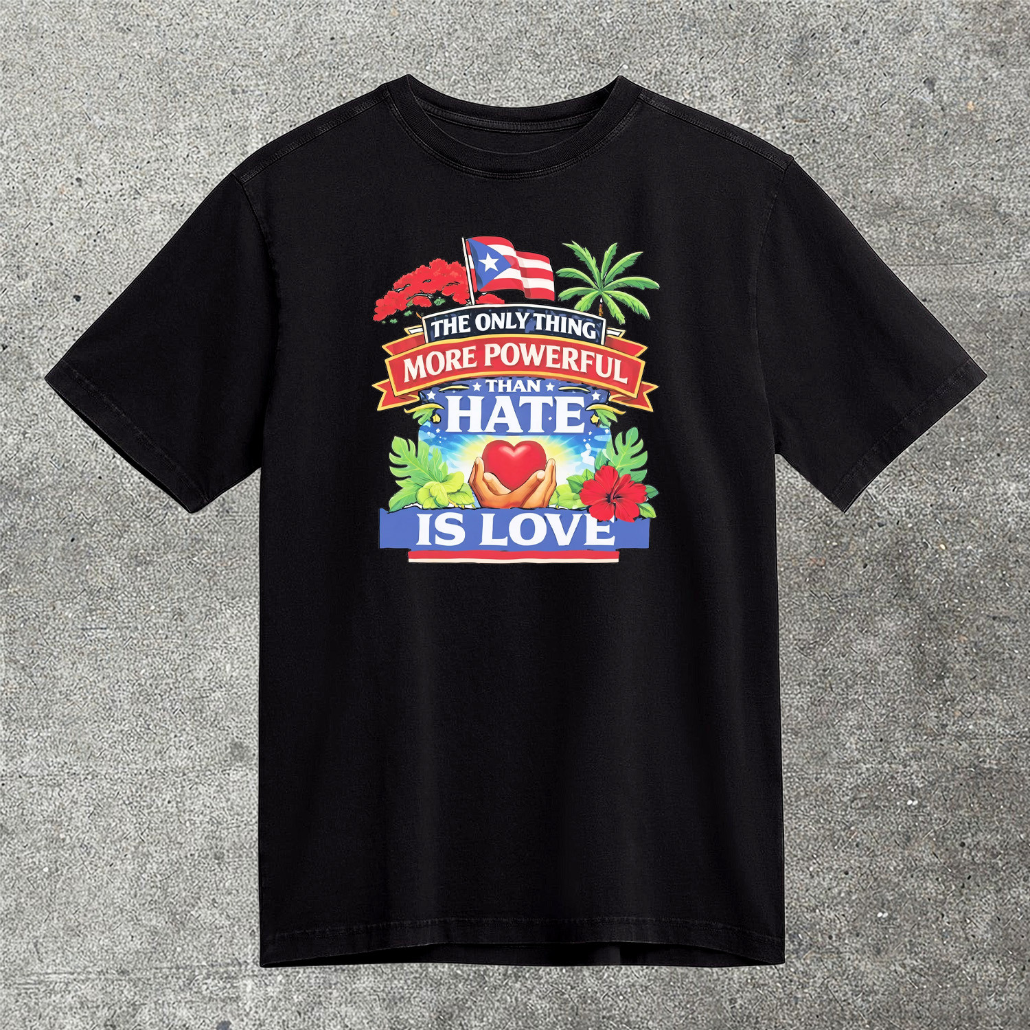 The Only Thing More Powerful Than Hate Is Love T-Shirt Bad Bunny Merch Fan Gift For Him